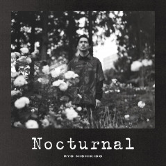 Ryo Nishikido - Nocturnal - (2022) Audio CD Music Japan NEW Factory Sealed