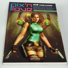 Pix'n Love 38 - Tomb Raider Livre Book BRAND NEW Pix'n Love éditions 2022 Lara Croft